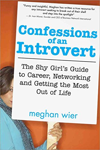 cover image Confessions of an Introvert: The Shy Girl's Guide to Career, Networking and Getting the Most Out of Life