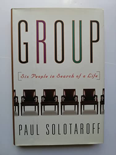 cover image The Group: Six People in Search of a Life