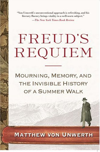 cover image Freud's Requiem: Mourning, Memory and the Invisible History of a Summer Walk