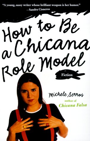 cover image How to Be a Chicana Role Model