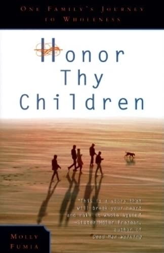 cover image Honor Thy Children: One Family's Journey to Wholeness