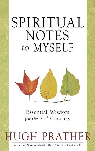 cover image Spiritual Notes to Myself: Essential Wisdom for the 21st Century