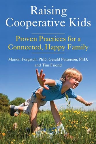 cover image Raising Cooperative Kids: Proven Practices for a Connected, Happy Family 
