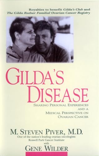cover image Gilda's Disease: Sharing Personal Experiences and a Medical Perspective on Ovarian Cancer