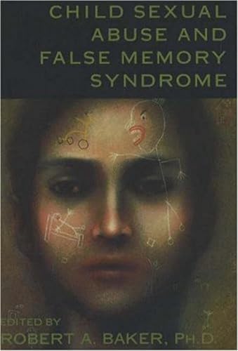 cover image Child Sexual Abuse and False Memory Syndrome