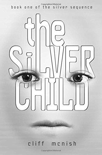 cover image THE SILVER CHILD