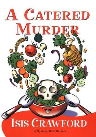 cover image A CATERED MURDER