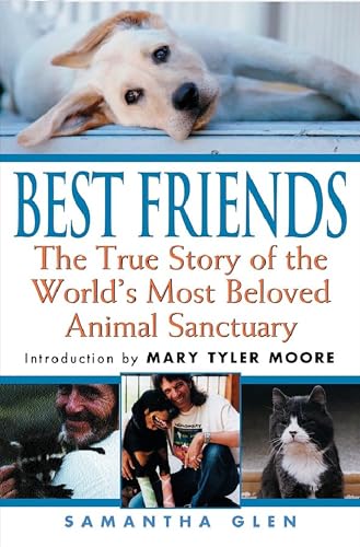 cover image Best Friends: The True Story of the World's Most Beloved Animal Sanctuary