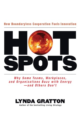cover image Hot Spots: Why Some Teams, Workplaces, and
\t\t  Organizations Buzz with Energy—and Others
\t\t  Don't