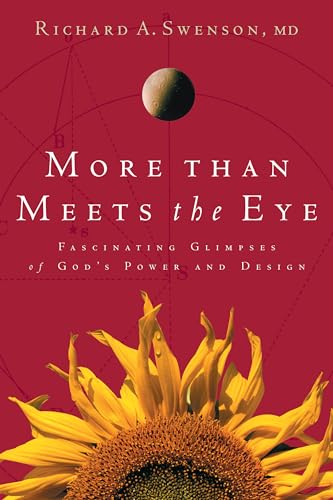 cover image More Than Meets the Eye: Fascinating Glimpses of God's Power and Design