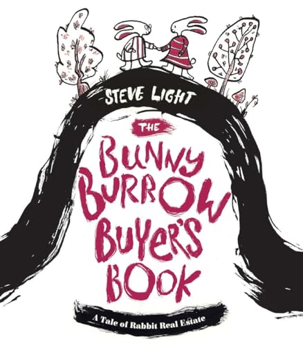 cover image The Bunny Burrow Buyer’s Book: A Tale of Rabbit Real Estate