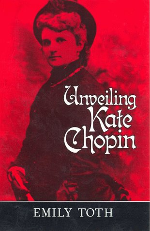 cover image Unveiling Kate Chopin