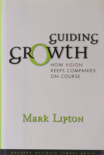 cover image Guiding Growth: How Vision Keeps Companies on Course