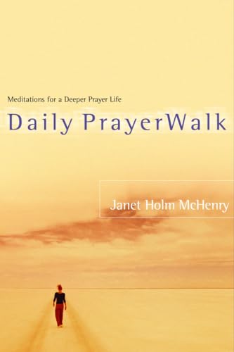 cover image Daily Prayerwalk: Meditations for a Deeper Prayer Life