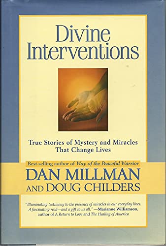 cover image Divine Interventions: True Stories of Mystery and Miracles That Change Lives
