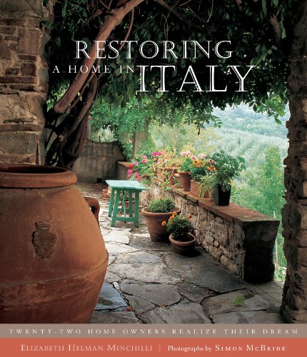 cover image Restoring a Home in Italy: Twenty-Two Home Owners Realize Their Dream