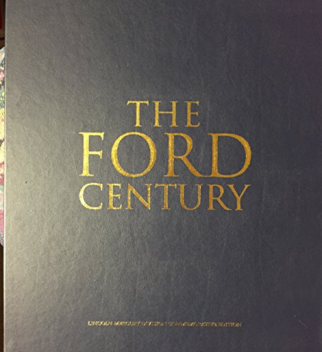 cover image THE FORD CENTURY: The Ford Motor Company and the Innovations That Shaped the World