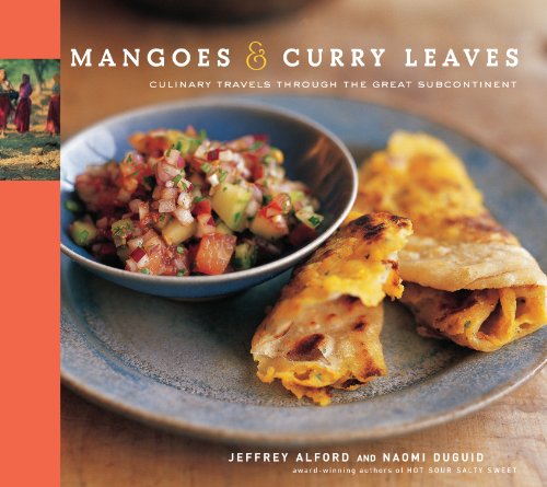 cover image Mangoes & Curry Leaves: Culinary Travels Through the Great Subcontinent