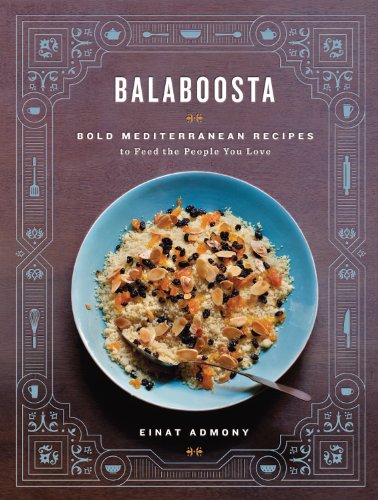 cover image Balaboosta: Bold Mediterranean Recipes