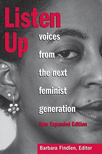 cover image Listen Up: Voices from the Next Feminist Generation