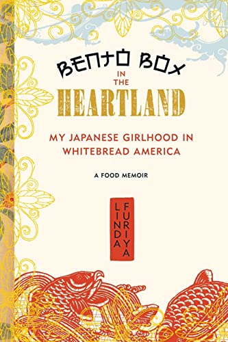 cover image Bento Box in the Heartland: My Japanese Girlhood in Whitebread America