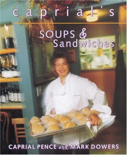 cover image Caprial's Soups & Sandwiches