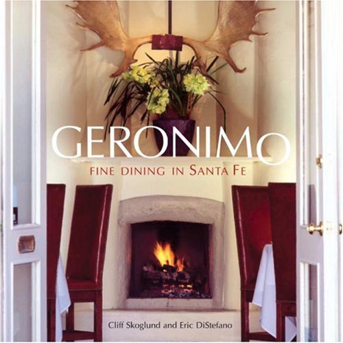 cover image GERONIMO: Fine Dining in Santa Fe