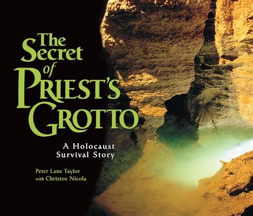 cover image The Secret of Priest's Grotto: A Holocaust Survival Story