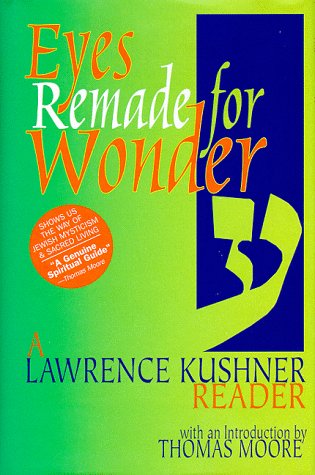 cover image Eyes Remade for Wonder: The Lawrence Kushner Reader