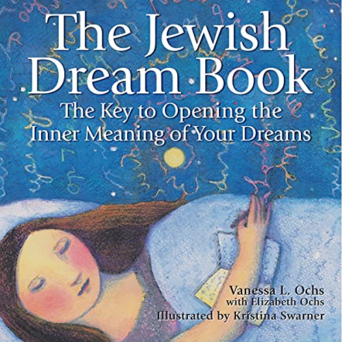 cover image THE JEWISH DREAM BOOK: The Key to Opening the Inner Meaning of Your Dreams