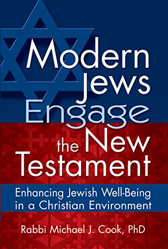 cover image Modern Jews Engage the New Testament: Enhancing Jewish Well-Being in a Christian Environment