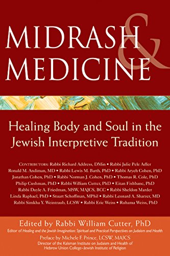 cover image Midrash and Medicine: Healing Body and Soul in the Jewish Interpretive Tradition