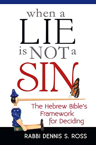 cover image When a Lie Is Not a Sin: The Hebrew Bible's Framework for Deciding