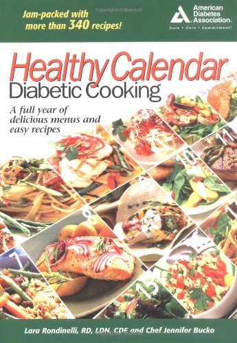 cover image Healthy Calendar Diabetic Cooking: A Full Year of Delicious Menus and Easy Recipes