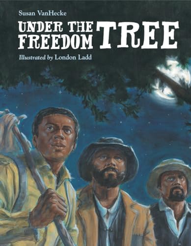 cover image Under the Freedom Tree