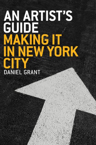 cover image An Artist's Guide -- Making It in New York City: Making It in New York City