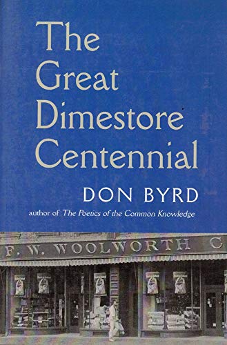 cover image THE GREAT DIMESTORE CENTENNIAL