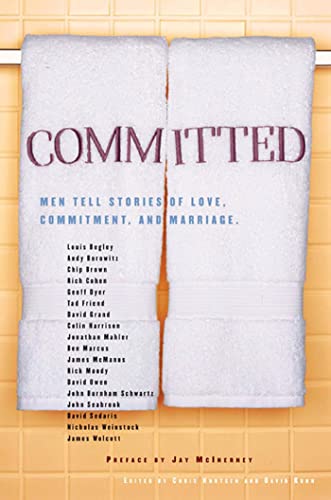 cover image Committed: Men Tell Stories of Love, Commitment, and Marriage