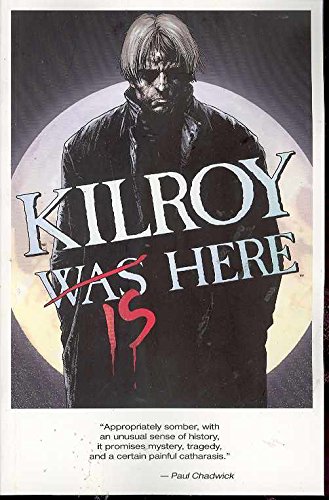 cover image Kilroy Is Here