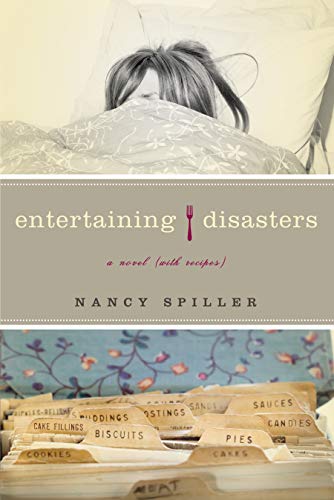 cover image Entertaining Disasters: A Novel (with Recipes)