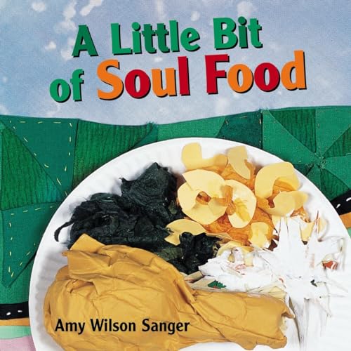 cover image A Little Bit of Soul Food
