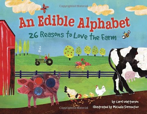 cover image An Edible Alphabet: 26 Reasons to Love the Farm