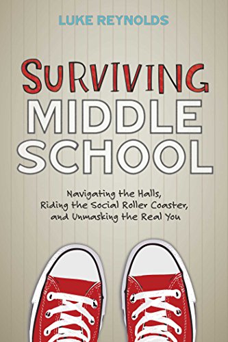 cover image Surviving Middle School: Navigating the Halls, Riding the Social Roller Coaster, and Unmasking the Real You