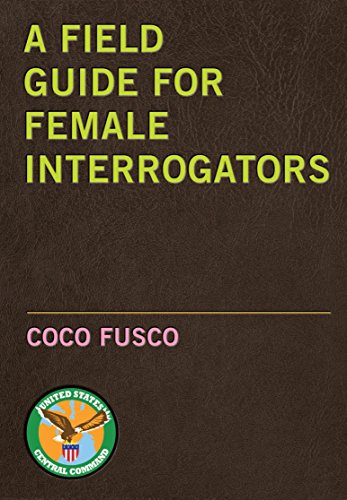 cover image A Field Guide for Female Interrogators