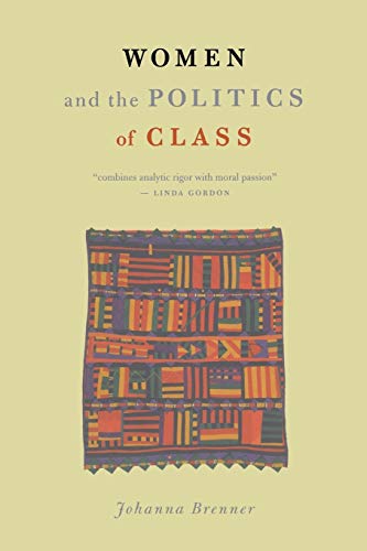 cover image WOMEN AND THE POLITICS OF CLASS