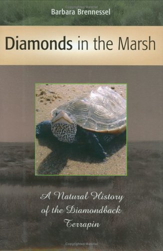 cover image Diamonds in the Marsh: A Natural History of the Diamondback Terrapin