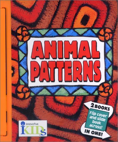 cover image Flip & Slide: Animal Patterns