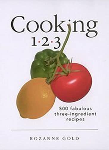 cover image Cooking 1-2-3: 500 Fabulous Three-Ingredient Recipes