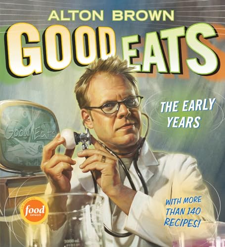 cover image Good Eats: The Early Years