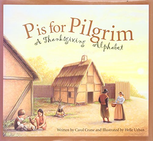 cover image P is for Pilgrim: A Thanksgiving Alphabet